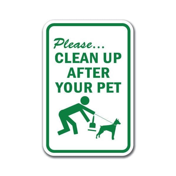 Signmission 18 in Height, 0.12 in Width, Aluminum, 12" x 18", A-1218 Pet-Animal - CleanUp A-1218 Pet-Animal - CleanUp - main